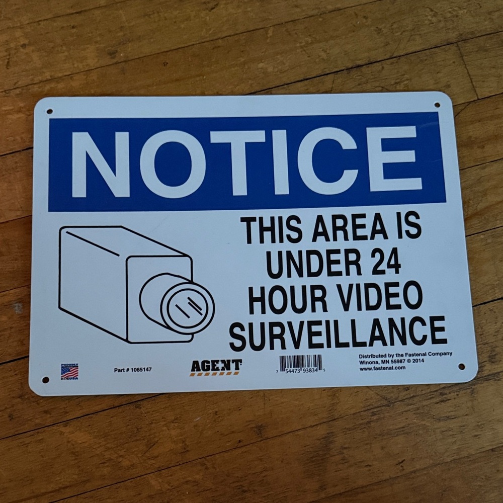 Notice Plastic Sign for Surveillance Fastenal
